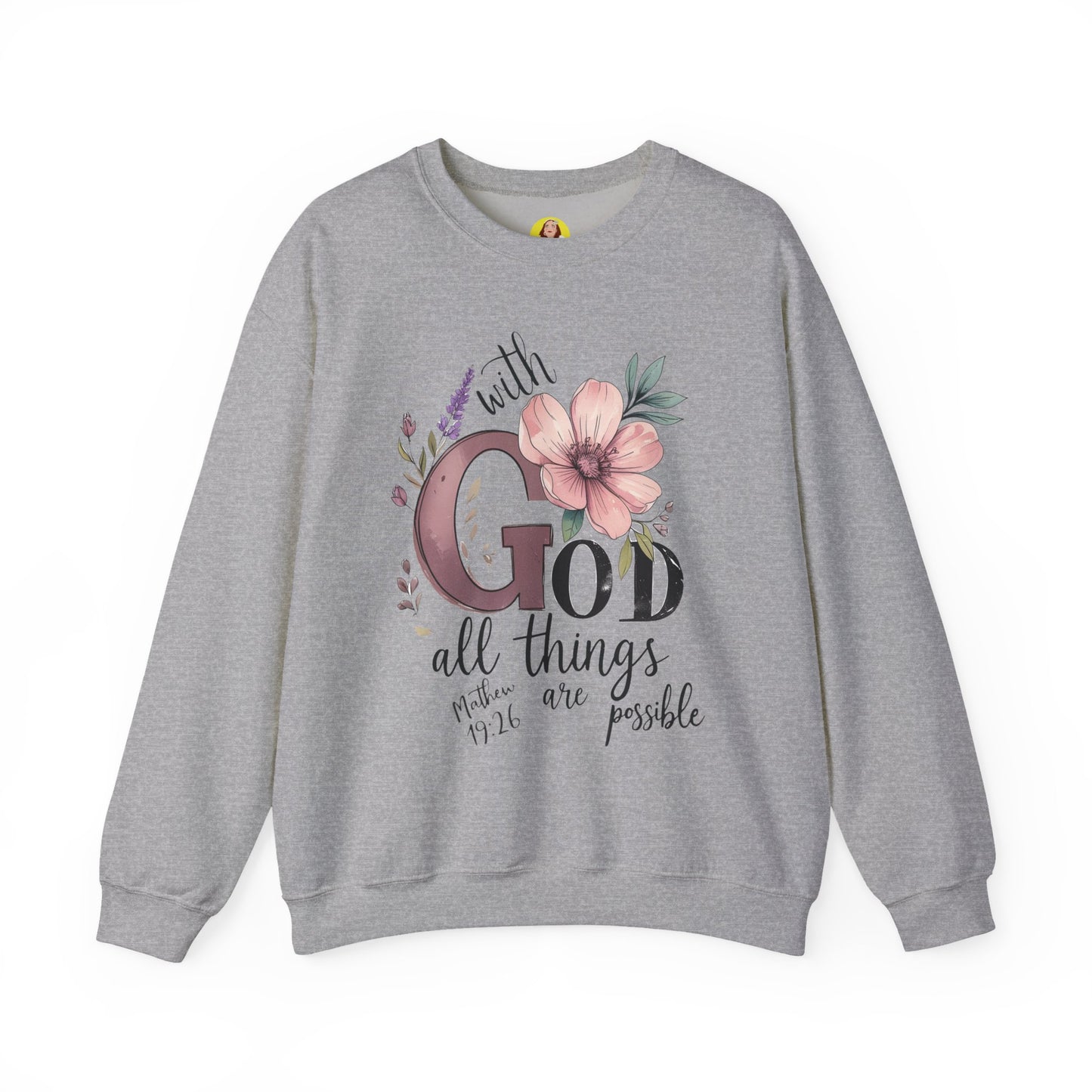 God Inspirational Crewneck Sweatshirt - Faith Gift, Cozy Pullover, Religious Apparel, Motivation Sweatshirt, Christian Clothing