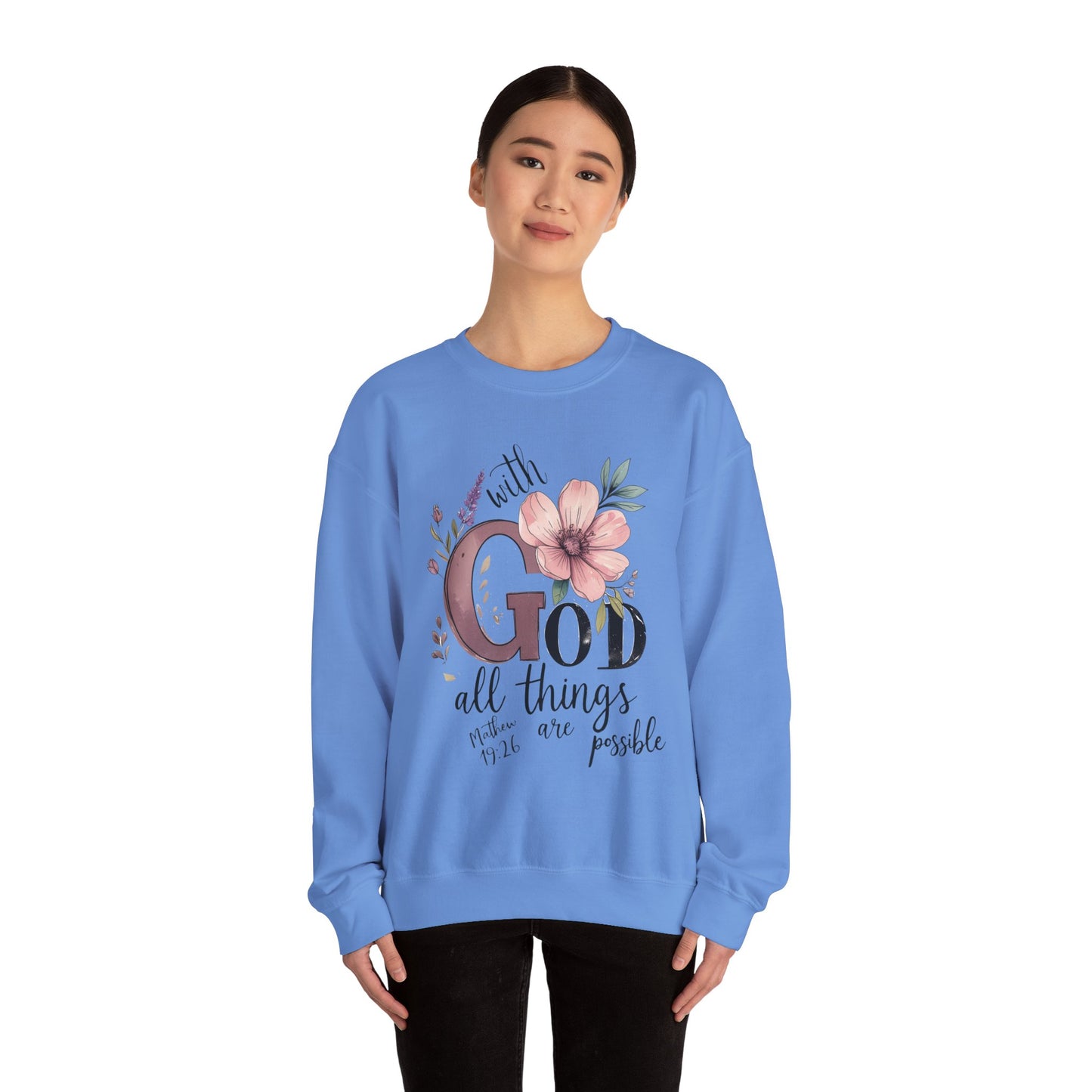 God Inspirational Crewneck Sweatshirt - Faith Gift, Cozy Pullover, Religious Apparel, Motivation Sweatshirt, Christian Clothing