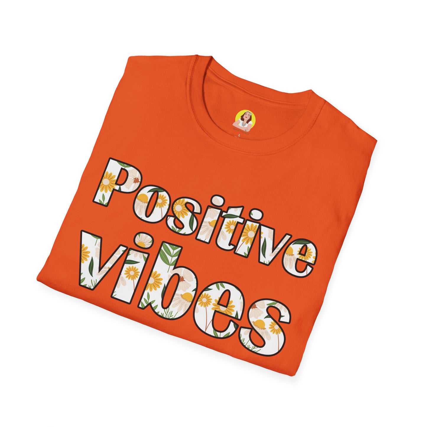 Positive Vibes Unisex T-Shirt, Floral Graphic Tee, Gift for Friends, Summer Outfit, Positive Affirmation Wear