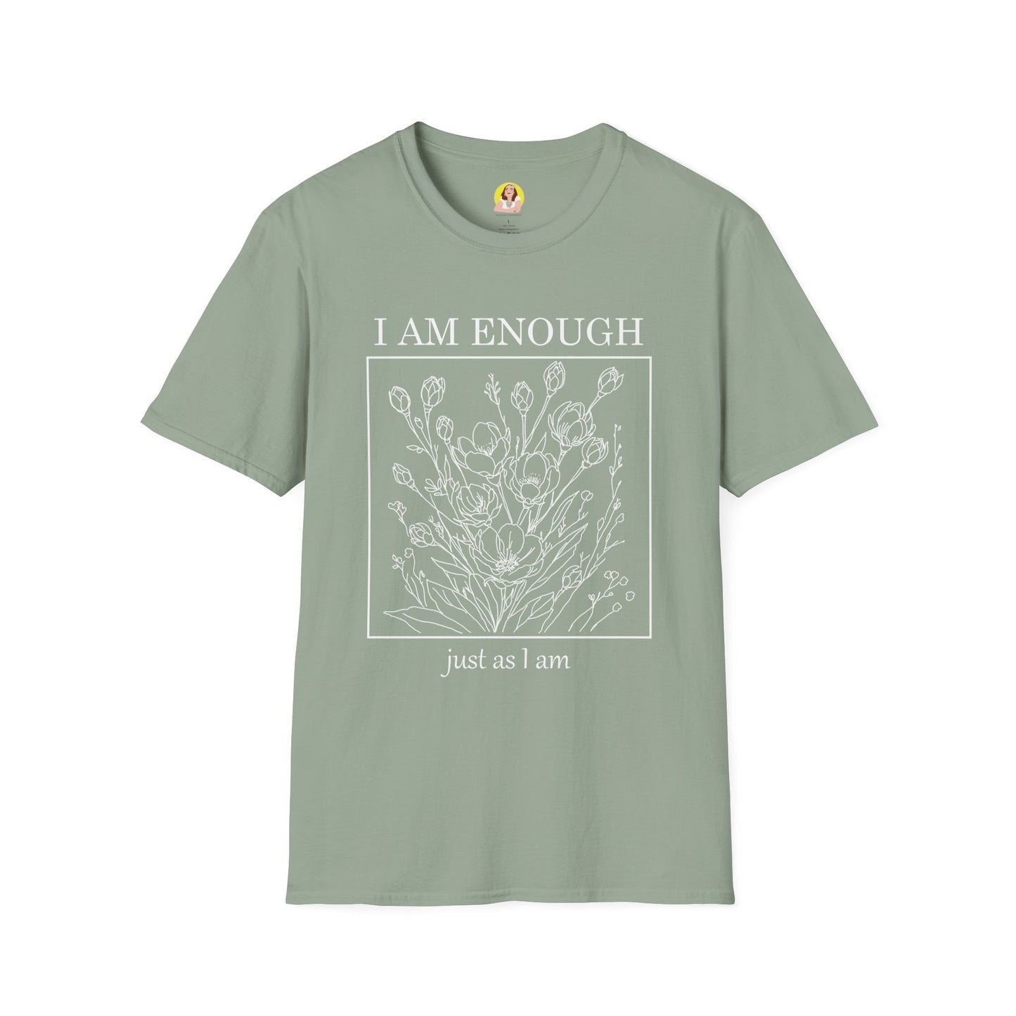 Inspirational Floral T-Shirt - I Am Enough, Self-Care Apparel, Positive Vibes Tee, Gift for Friends, Motivational Wear