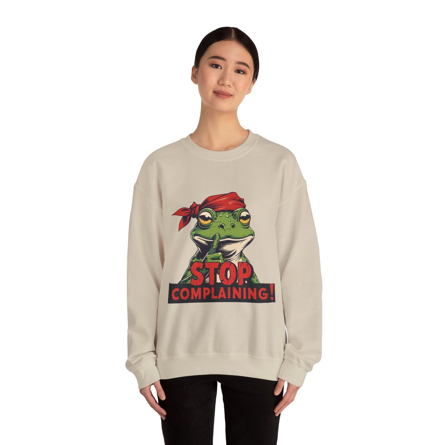 Frog Stop Complaining Sweatshirt, Funny Gift for Frog Lovers, Cozy Unisex Crewneck, Perfect for Relaxing, Gift for Friends