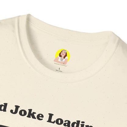 Dad Joke Loading Unisex Softstyle T-Shirt, Funny Gift for Dads, Father's Day Tee, Humor Apparel, Casual Wear