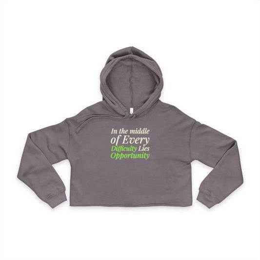 Inspiring Women's Cropped Hoodie - Motivational Quote Sweatshirt, Casual Wear, Gym Apparel, Gift for Him or Her, Cozy Layering