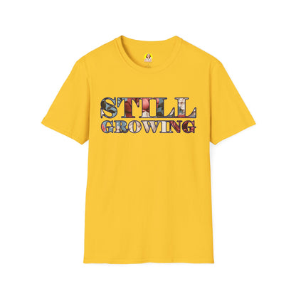 Unisex Softstyle T-Shirt - Inspirational 'Still Growing' Tee, Motivational Shirt for Growth Mindset, Gift for Friends, Casual Wear, [...]
