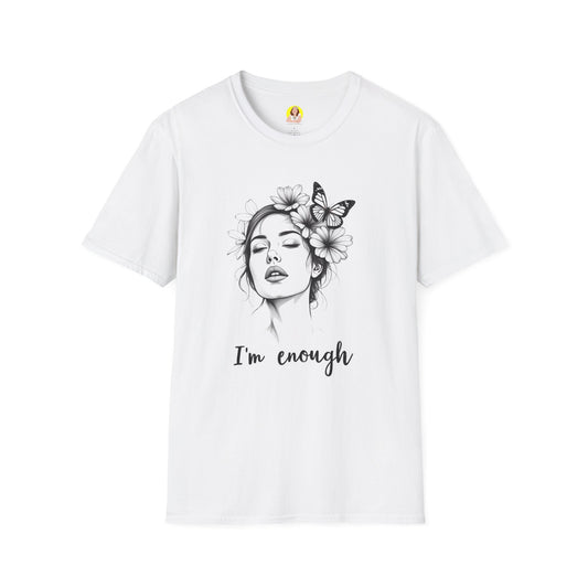 Empowering Floral T-Shirt, Inspirational Shirt, Self-Love Apparel, Gift for Her, Motivational Quote Tee