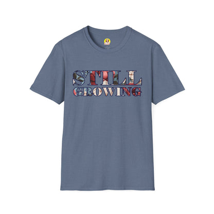 Unisex Softstyle T-Shirt - Inspirational 'Still Growing' Tee, Motivational Shirt for Growth Mindset, Gift for Friends, Casual Wear, [...]
