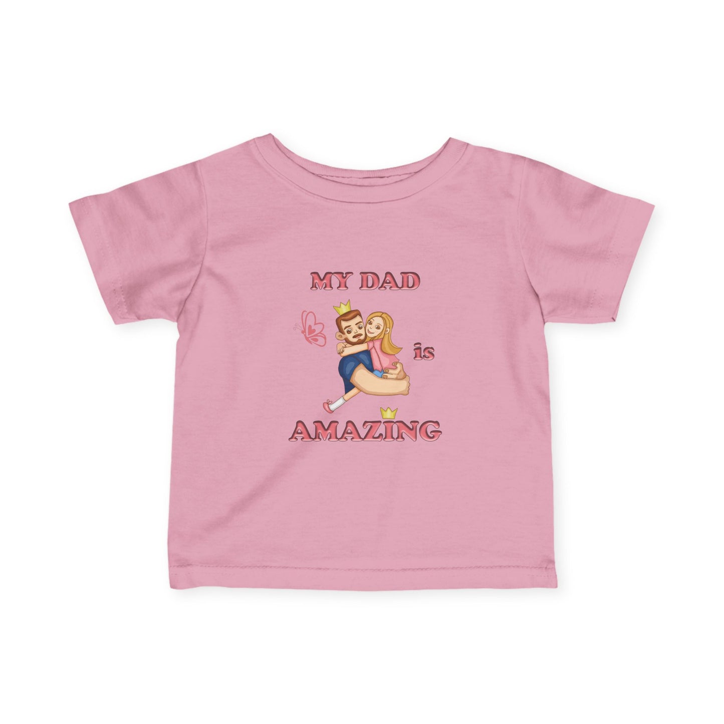 Cute Dad Appreciation Infant Tee, Baby T-Shirt for Father's Day, New Dad Gift, Toddler Shirt, Baby Shower Gift, Celebrate Dad