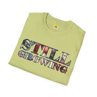 Unisex Softstyle T-Shirt - Inspirational 'Still Growing' Tee, Motivational Shirt for Growth Mindset, Gift for Friends, Casual Wear, [...]