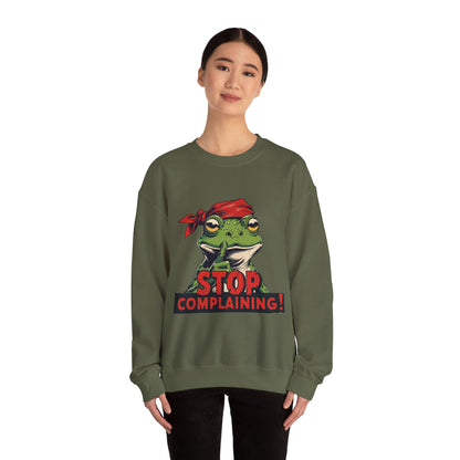 Frog Stop Complaining Sweatshirt, Funny Gift for Frog Lovers, Cozy Unisex Crewneck, Perfect for Relaxing, Gift for Friends