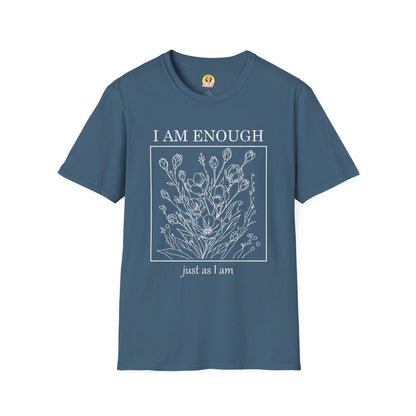 Inspirational Floral T-Shirt - I Am Enough, Self-Care Apparel, Positive Vibes Tee, Gift for Friends, Motivational Wear
