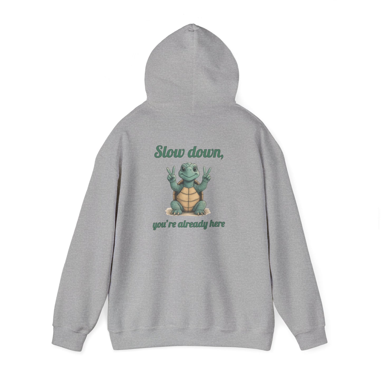 Slow Down Hoodie - Unisex Heavy Blend Sweatshirt, Chill Vibes, Gift for Friends, Cozy Style, Funny Quote Apparel