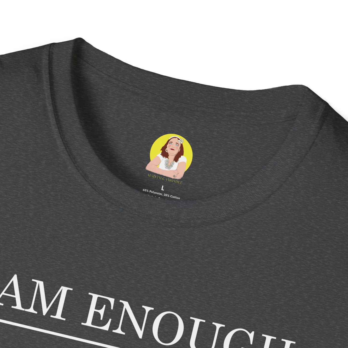 Inspirational Floral T-Shirt - I Am Enough, Self-Care Apparel, Positive Vibes Tee, Gift for Friends, Motivational Wear