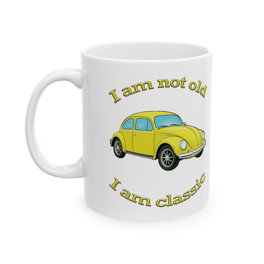 Classic Car Humor Mug - I Am Not Old, I Am a Classic, Vintage Auto Gift, Coffee Cup for Car Lovers, Funny Birthday Present