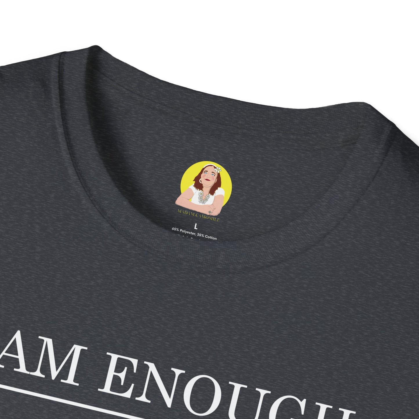 Inspirational Floral T-Shirt - I Am Enough, Self-Care Apparel, Positive Vibes Tee, Gift for Friends, Motivational Wear