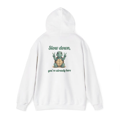 Slow Down Hoodie - Unisex Heavy Blend Sweatshirt, Chill Vibes, Gift for Friends, Cozy Style, Funny Quote Apparel