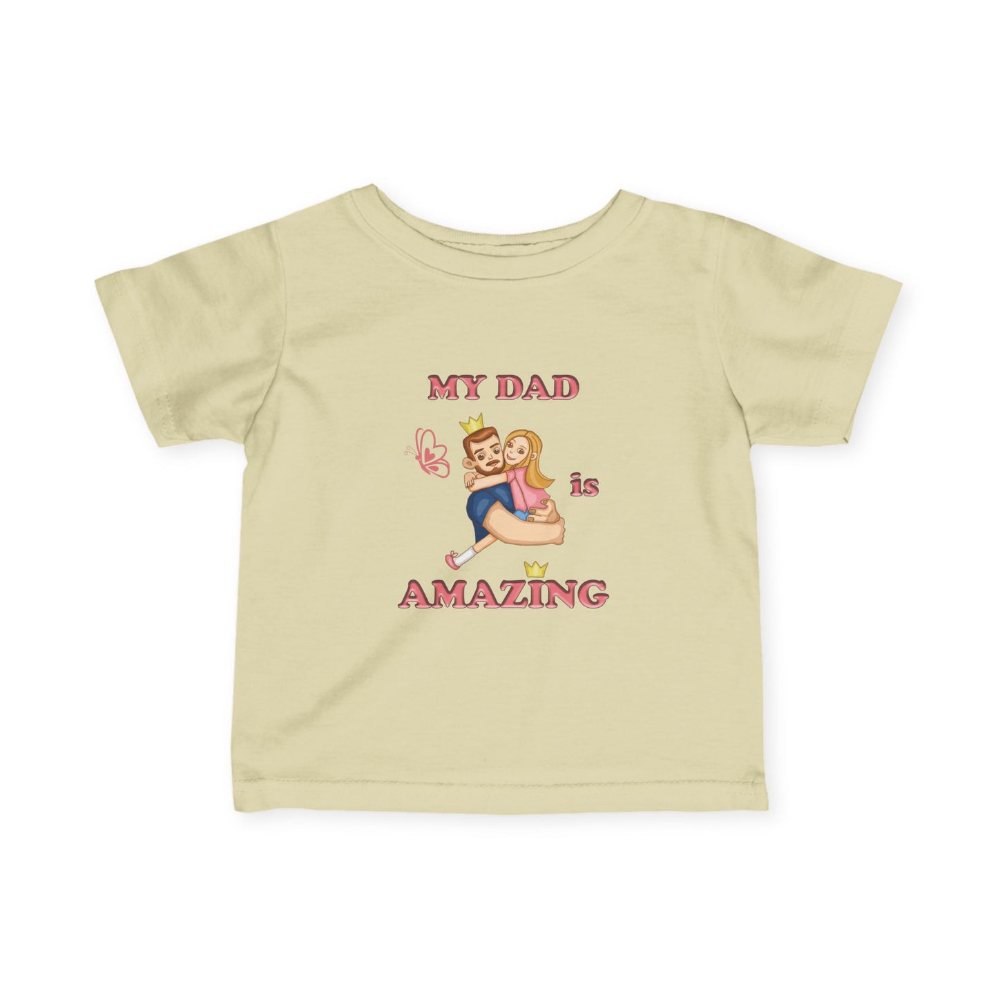 Cute Dad Appreciation Infant Tee, Baby T-Shirt for Father's Day, New Dad Gift, Toddler Shirt, Baby Shower Gift, Celebrate Dad