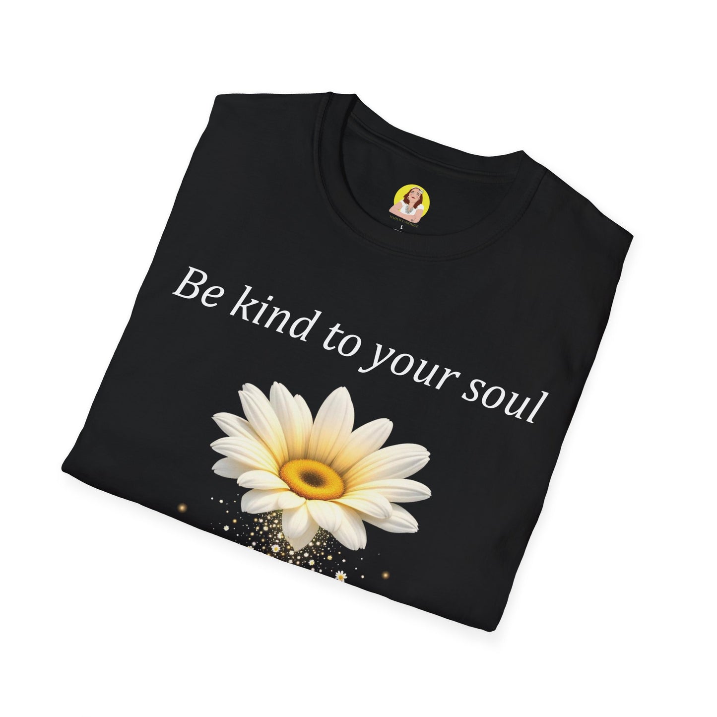 Be Kind to Your Soul T-Shirt | Inspirational Quote Tee | Mindfulness Apparel | Gift for Self-Care Lovers | Vintage Floral Design