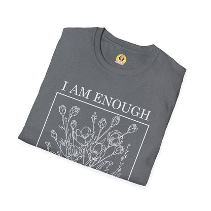 Inspirational Floral T-Shirt - I Am Enough, Self-Care Apparel, Positive Vibes Tee, Gift for Friends, Motivational Wear