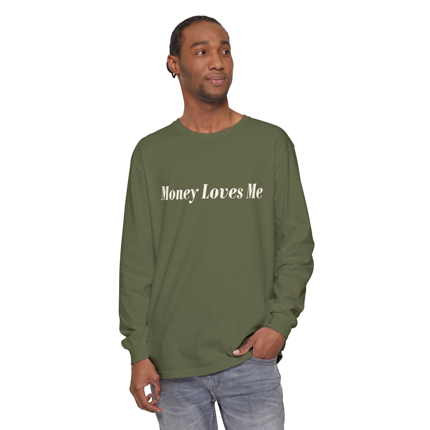 Money Loves Me Long Sleeve T-Shirt for Positive Vibes, Gift for Entrepreneurs, Casual Fashion, Motivational Apparel, Everyday Wear
