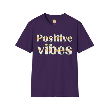 Positive Vibes Unisex T-Shirt, Floral Graphic Tee, Gift for Friends, Summer Outfit, Positive Affirmation Wear