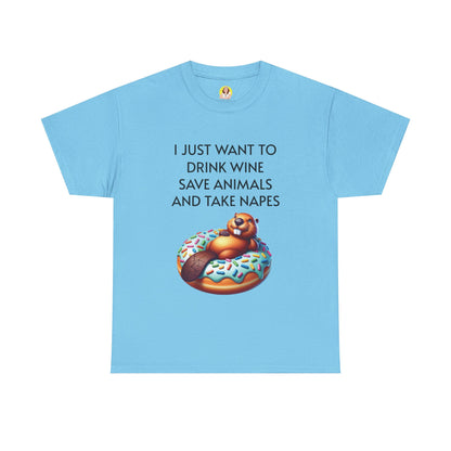 Funny Unisex Heavy Cotton Tee - 'I Just Want to Drink Wine, Save Animals, and Take Naps'