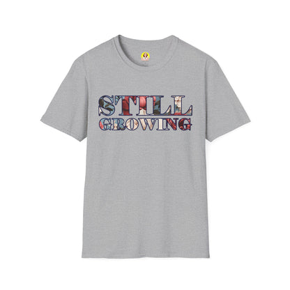 Unisex Softstyle T-Shirt - Inspirational 'Still Growing' Tee, Motivational Shirt for Growth Mindset, Gift for Friends, Casual Wear, [...]