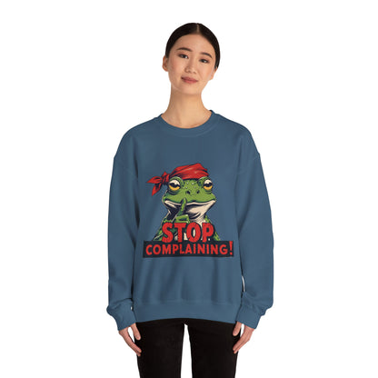 Frog Stop Complaining Sweatshirt, Funny Gift for Frog Lovers, Cozy Unisex Crewneck, Perfect for Relaxing, Gift for Friends
