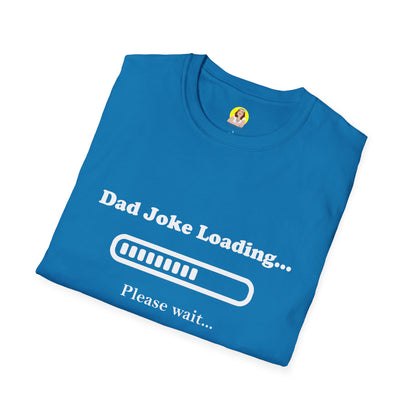 Dad Joke Loading Unisex Softstyle T-Shirt, Funny Gift for Dads, Father's Day Tee, Humor Apparel, Casual Wear