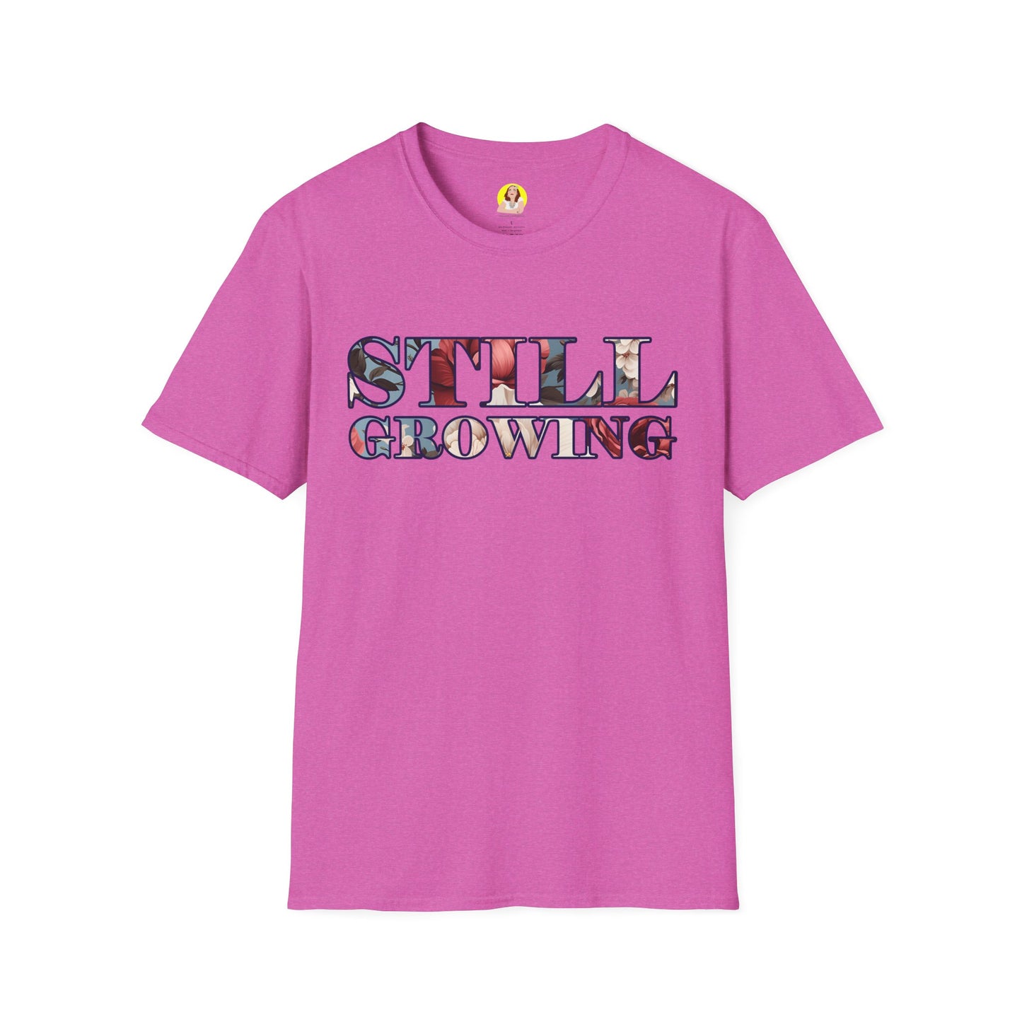 Unisex Softstyle T-Shirt - Inspirational 'Still Growing' Tee, Motivational Shirt for Growth Mindset, Gift for Friends, Casual Wear, [...]