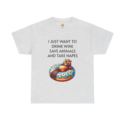 Funny Unisex Heavy Cotton Tee - 'I Just Want to Drink Wine, Save Animals, and Take Naps'