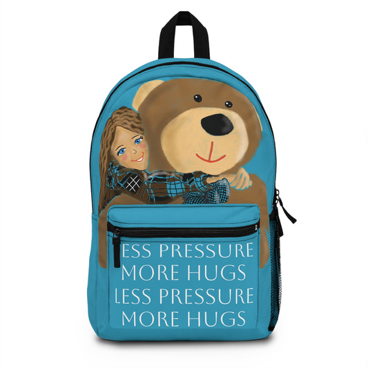 Cozy Bear Backpack with Inspirational Quote - Less Pressure More Hugs | Perfect for Kids, School, Travel, Gifts, Back to School