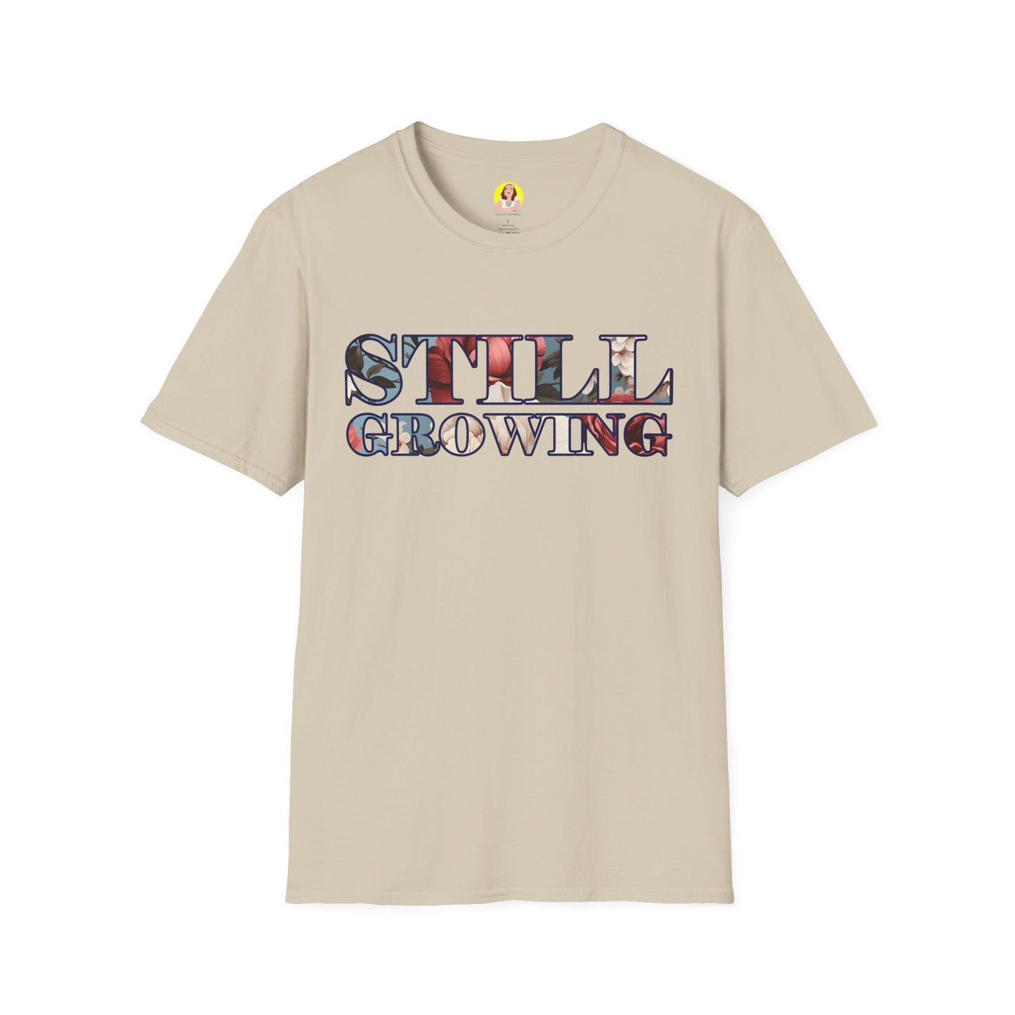 Unisex Softstyle T-Shirt - Inspirational 'Still Growing' Tee, Motivational Shirt for Growth Mindset, Gift for Friends, Casual Wear, [...]