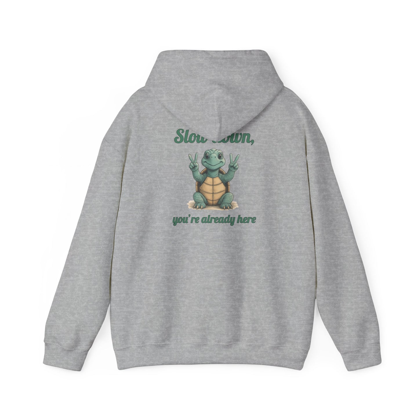 Slow Down Hoodie - Unisex Heavy Blend Sweatshirt, Chill Vibes, Gift for Friends, Cozy Style, Funny Quote Apparel