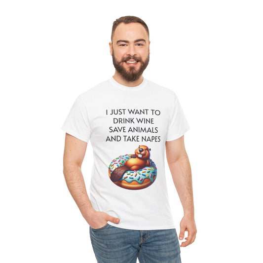 Funny Unisex Heavy Cotton Tee - 'I Just Want to Drink Wine, Save Animals, and Take Naps'