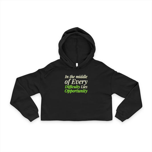 Inspiring Women's Cropped Hoodie - Motivational Quote Sweatshirt, Casual Wear, Gym Apparel, Gift for Him or Her, Cozy Layering