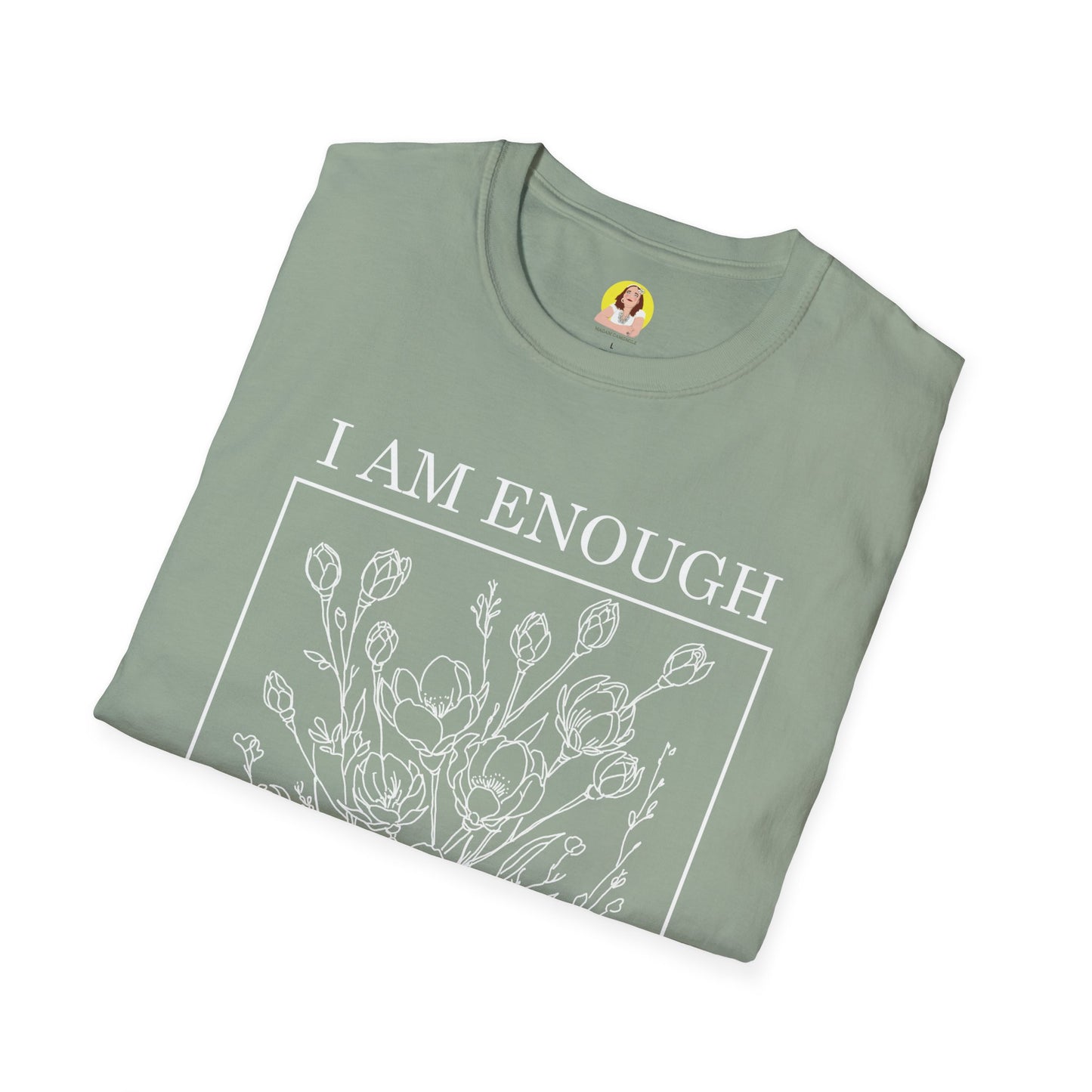 Inspirational Floral T-Shirt - I Am Enough, Self-Care Apparel, Positive Vibes Tee, Gift for Friends, Motivational Wear