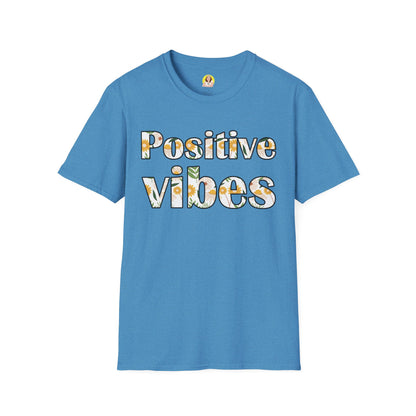Positive Vibes Unisex T-Shirt, Floral Graphic Tee, Gift for Friends, Summer Outfit, Positive Affirmation Wear