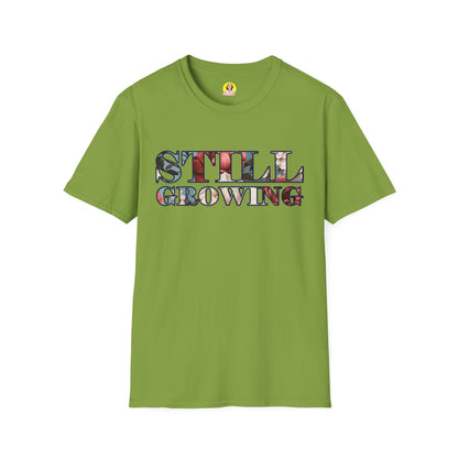 Unisex Softstyle T-Shirt - Inspirational 'Still Growing' Tee, Motivational Shirt for Growth Mindset, Gift for Friends, Casual Wear, [...]