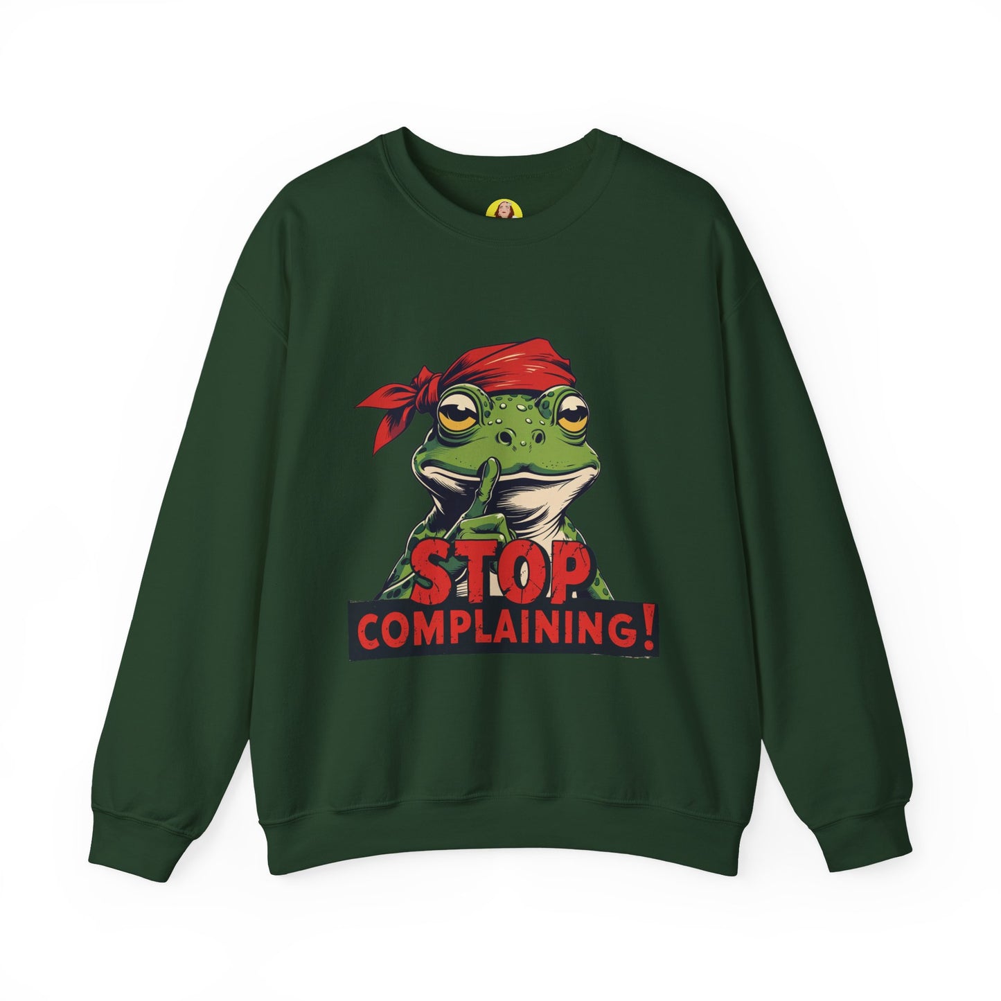 Frog Stop Complaining Sweatshirt, Funny Gift for Frog Lovers, Cozy Unisex Crewneck, Perfect for Relaxing, Gift for Friends