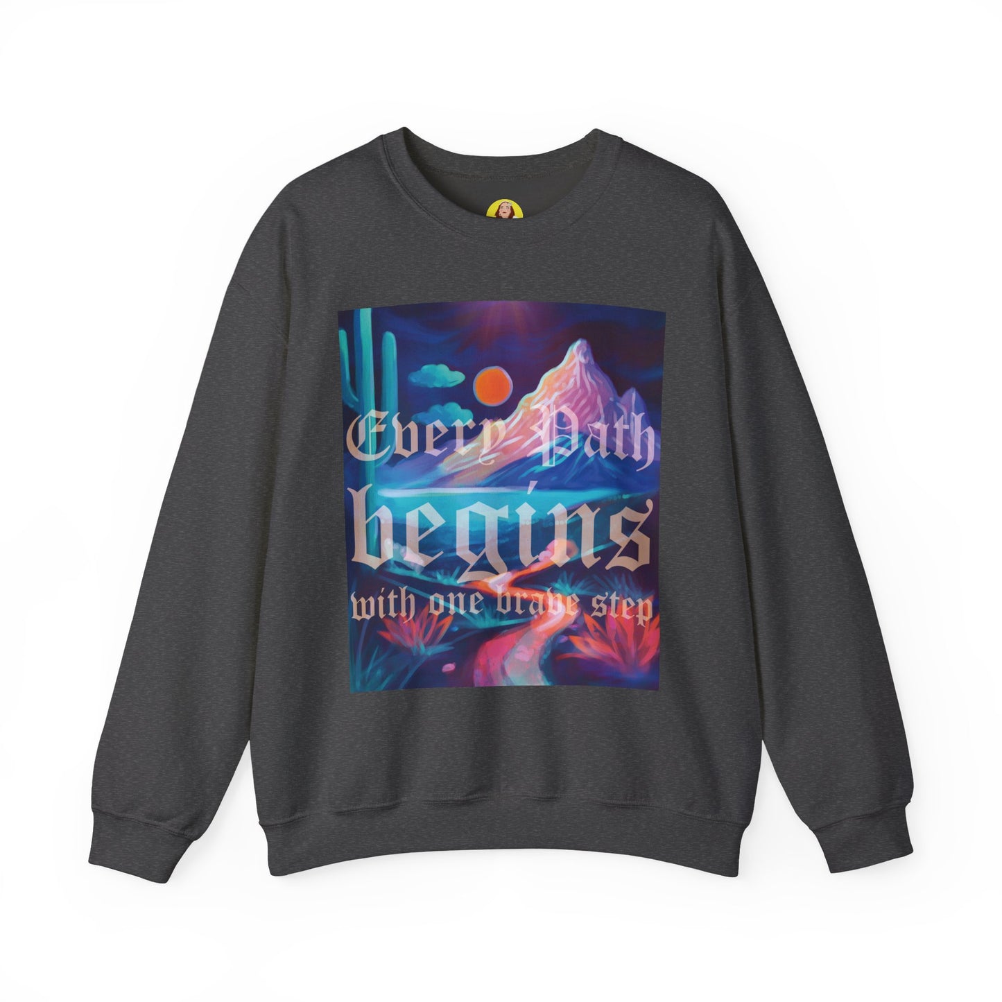 Inspirational Art Sweatshirt, Cozy Crewneck for All Seasons, Motivational Gift, Unique Statement Piece, Ideal for Everyday Wear