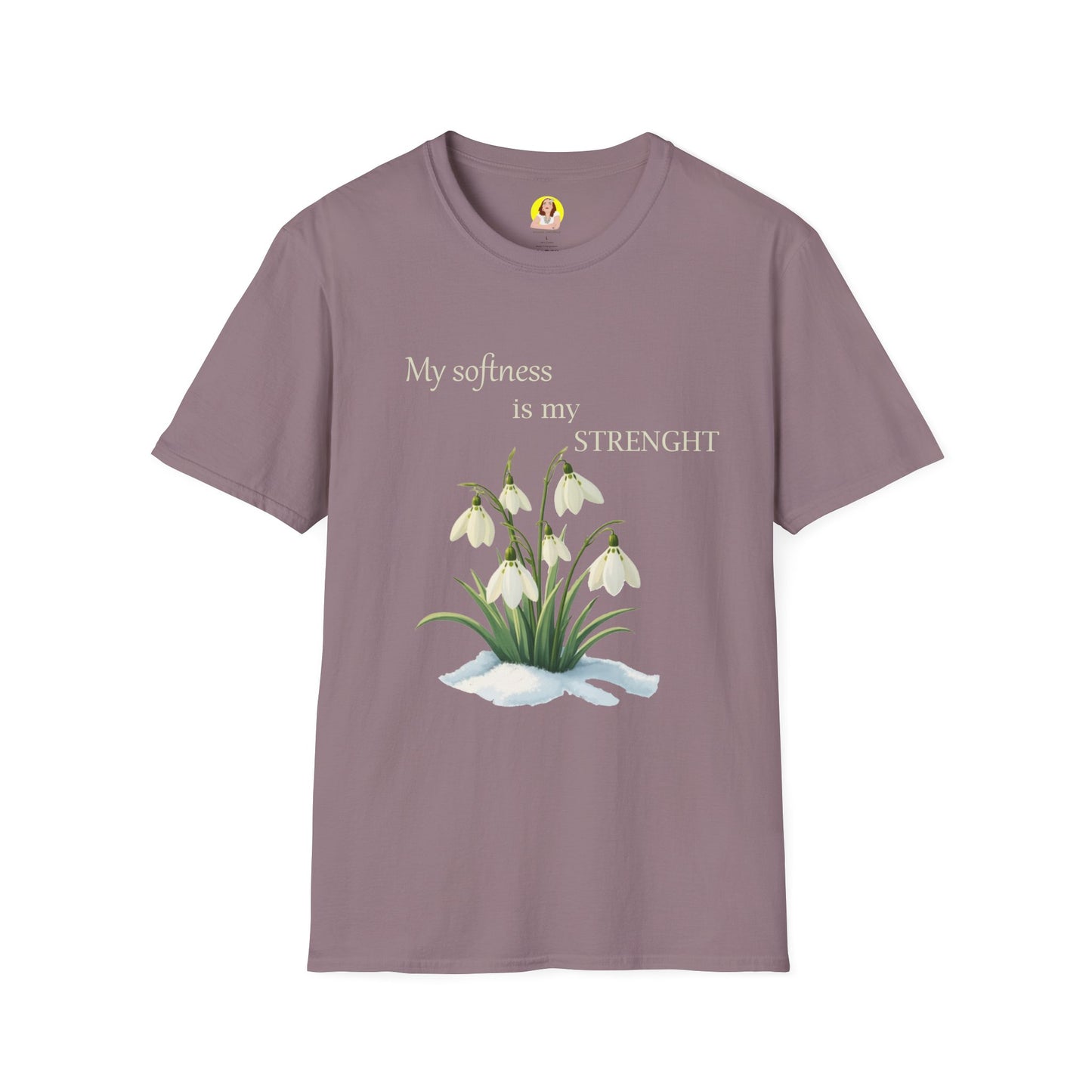My Softness is My Strength T-Shirt, Inspirational Tee, Gift for Her, Motivational Shirt, Spring Fashion, Positive Vibes