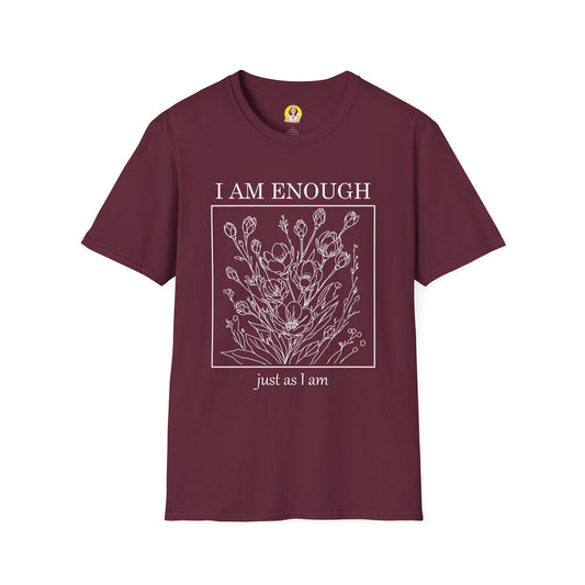 Inspirational Floral T-Shirt - I Am Enough, Self-Care Apparel, Positive Vibes Tee, Gift for Friends, Motivational Wear