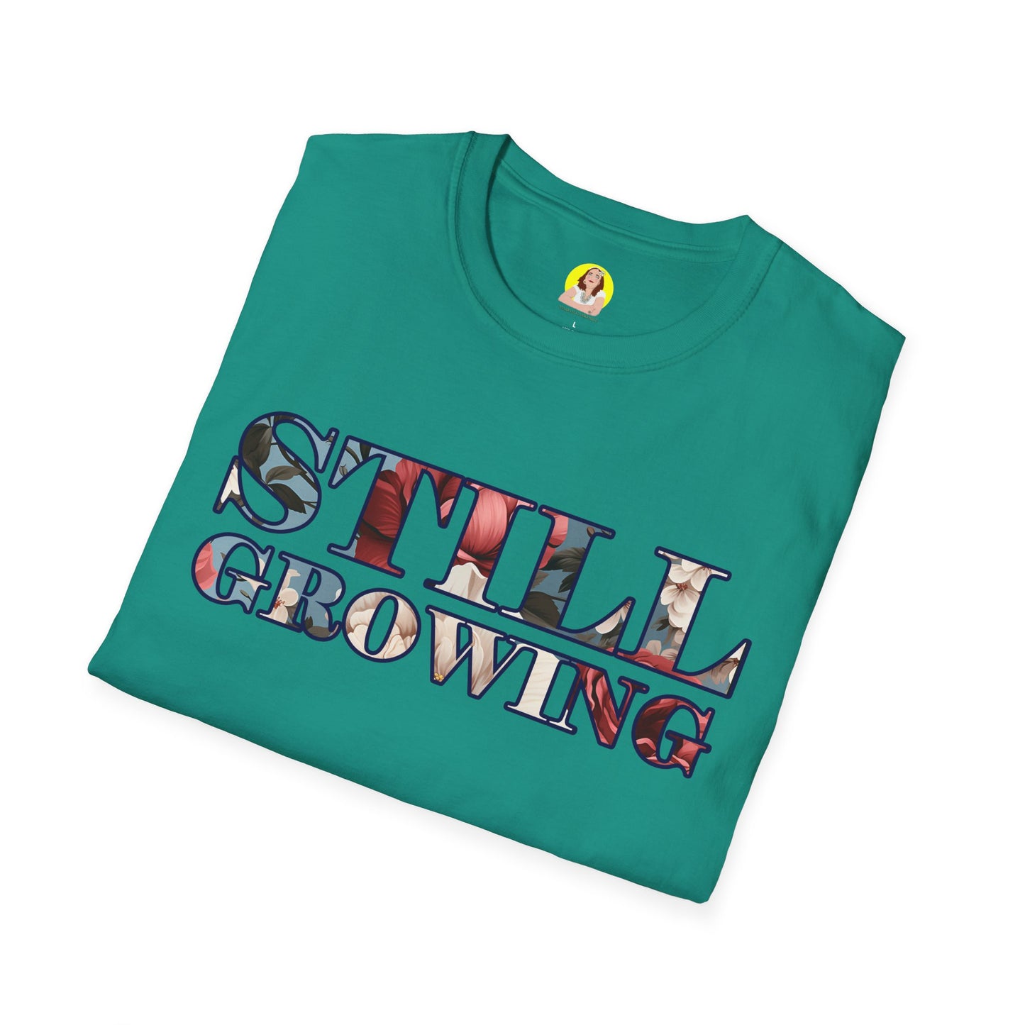 Unisex Softstyle T-Shirt - Inspirational 'Still Growing' Tee, Motivational Shirt for Growth Mindset, Gift for Friends, Casual Wear, [...]